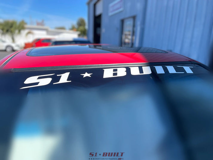 S1 Built - Windshield Decal/Banner