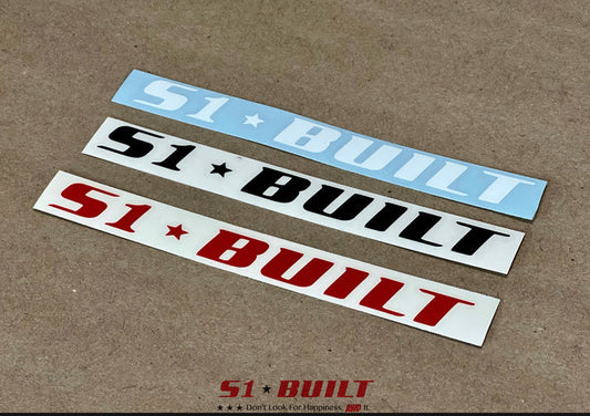 S1 Built - Vinyl Decal