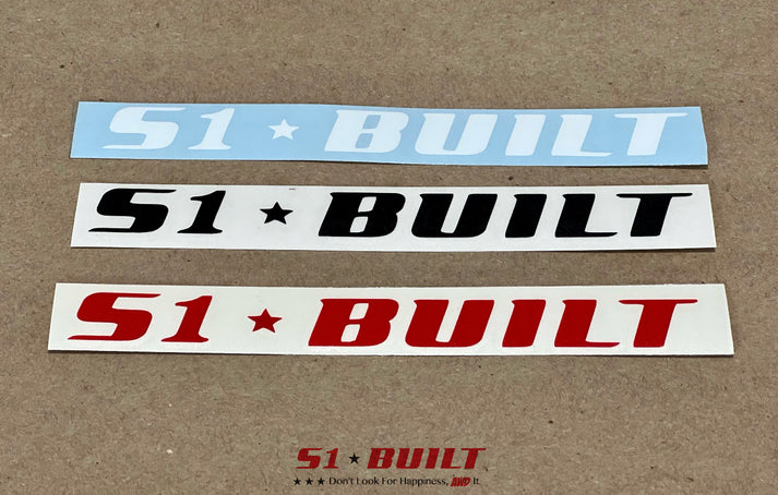 S1 Built - Vinyl Decal